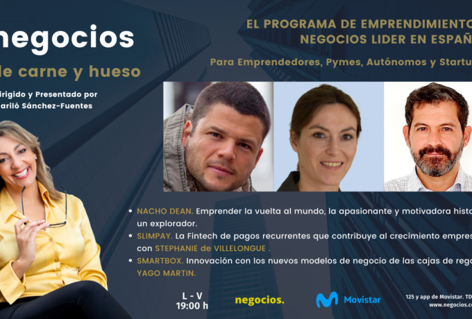 Episodio 85 – Emprender la vuelta al mundo-NACHO DEAN / FinTech – SLIMPAY / Cajas Regalo – SMARTBOX