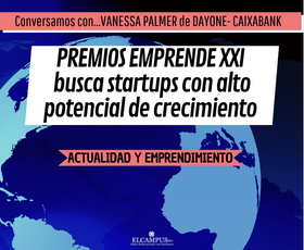 Premios EmprendeXXI por España buscando startups con alto potencial de crecimiento